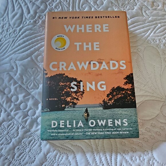 Where The Crawdads Sing By Delia Owens Hardcover - Picture 1 of 9